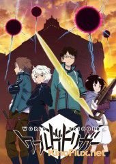 Импульс Мира (2014) World Trigger