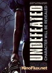 Непобежденные (2011) Undefeated