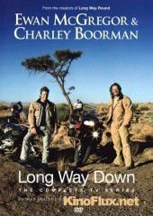 Долгий путь на юг (2007) Long Way Down