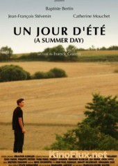 Летний день (2006) Un jour d'&eacute;t&eacute;