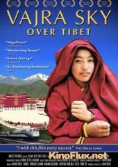 Небо Ваджры над Тибетом (2006) Vajra Sky Over Tibet