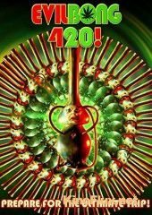 Зловещий Бонг 420 (2015) Evil Bong 420