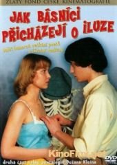 Как поэты теряют иллюзии (1984) Jak b&aacute;sn&iacute;ci prich&aacute;zej&iacute; o iluze