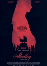 Шелли (2016) Shelley