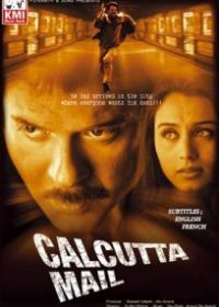 Роковая встреча (2003) Calcutta Mail