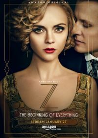 З: начало всего (2015) Z: The Beginning of Everything