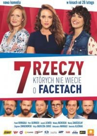 7 вещей, которые вы не знали о мужчинах (2016) 7 rzeczy, których nie wiecie o facetach