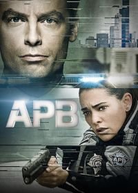 В розыске (2017) A.P.B.