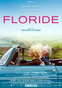 Флорида (2015) Floride