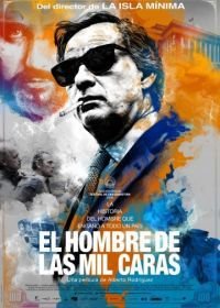 Человек с тысячью лиц (2016) El hombre de las mil caras