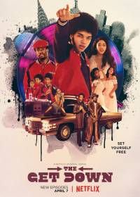 Отжиг (2016) The Get Down