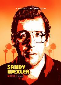 Сэнди Уэкслер (2017) Sandy Wexler