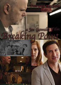 Переломный момент (2017) The Breaking Point