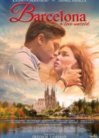 Барселона: нерасказанная любовь (2016) Barcelona: A Love Untold