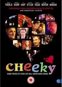 Нахал (2003) Cheeky