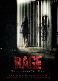 Ярость: Канун летнего солнцестояния (2015) Rage: Midsummer's Eve