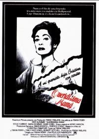 Дорогая мамочка (1981) Mommie Dearest