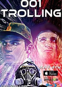 001 Троллинг (2017) Trolling