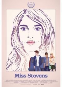 Мисс Стивенс (2016) Miss Stevens