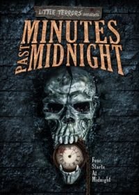 Несколько минут после полуночи (2016) Minutes Past Midnight