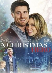 Пламя Рождества (2016) A Firehouse Christmas