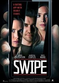 Неверный выбор (2016) Swipe