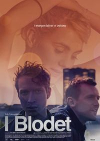 Проникая в кровь (2016) I blodet