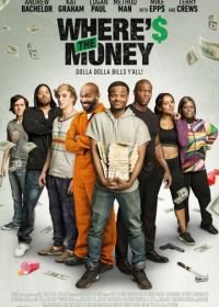 Где деньги (2017) Where's the Money