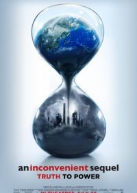 Неудобная планета (2017) An Inconvenient Sequel