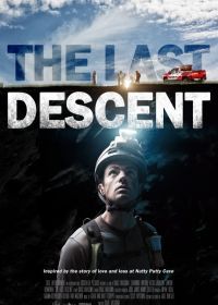 Последний спуск (2016) The Last Descent