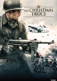 Рождественское перемирие (2015) Christmas Truce