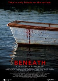 Внизу (2013) Beneath