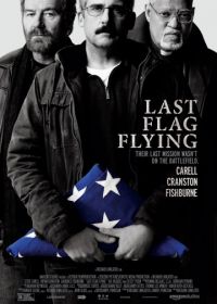 Последний взмах флага (2017) Last Flag Flying