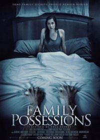 Семейные ценности (2016) Family Possessions