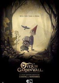 По ту сторону изгороди (2014) Over the Garden Wall