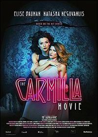 Кармилла (2017) The Carmilla Movie