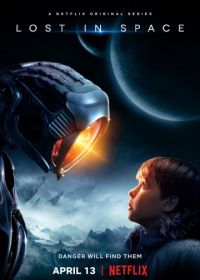 Затерянные в космосе (2018) Lost in Space