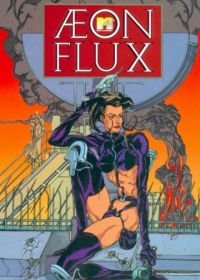 Эон Флакс (1991) Æon Flux