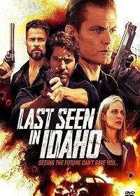 Гонка на скорость / Разыскивается в Айдахо (2018) Last Seen in Idaho