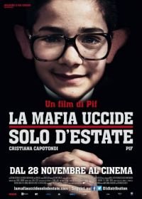 Мафия убивает только летом (2013) La mafia uccide solo d'estate