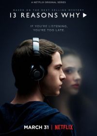 13 причин почему (2017) 13 Reasons Why