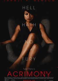 Раздражительность (2018) Acrimony