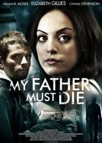 Убить папочку (2014) Killing Daddy