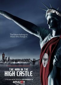 Человек в высоком замке (2015) The Man in the High Castle