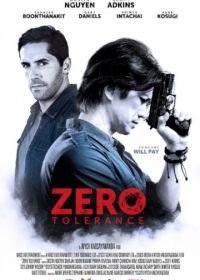 Нулевая терпимость (2015) Zero Tolerance