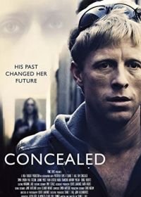 Скрытое (2017) Concealed