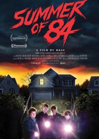 Лето 84 (2018) Summer of 84