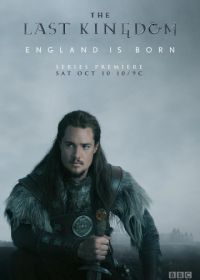 Последнее королевство (2015) The Last Kingdom