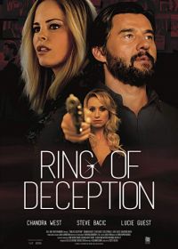 Соблазненная незнакомцем (2017) Ring of Deception