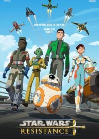 Звёздные войны: Сопротивление (2018) Star Wars Resistance